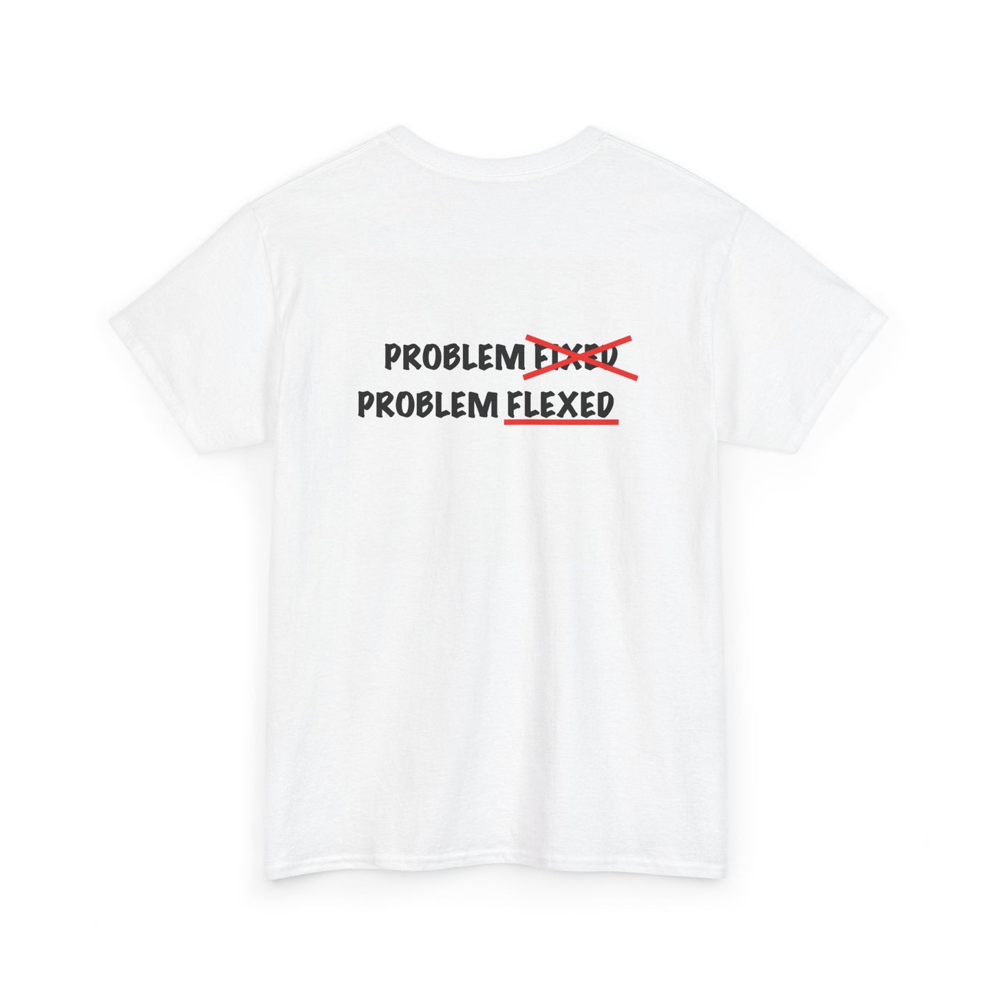 Problem Flexed