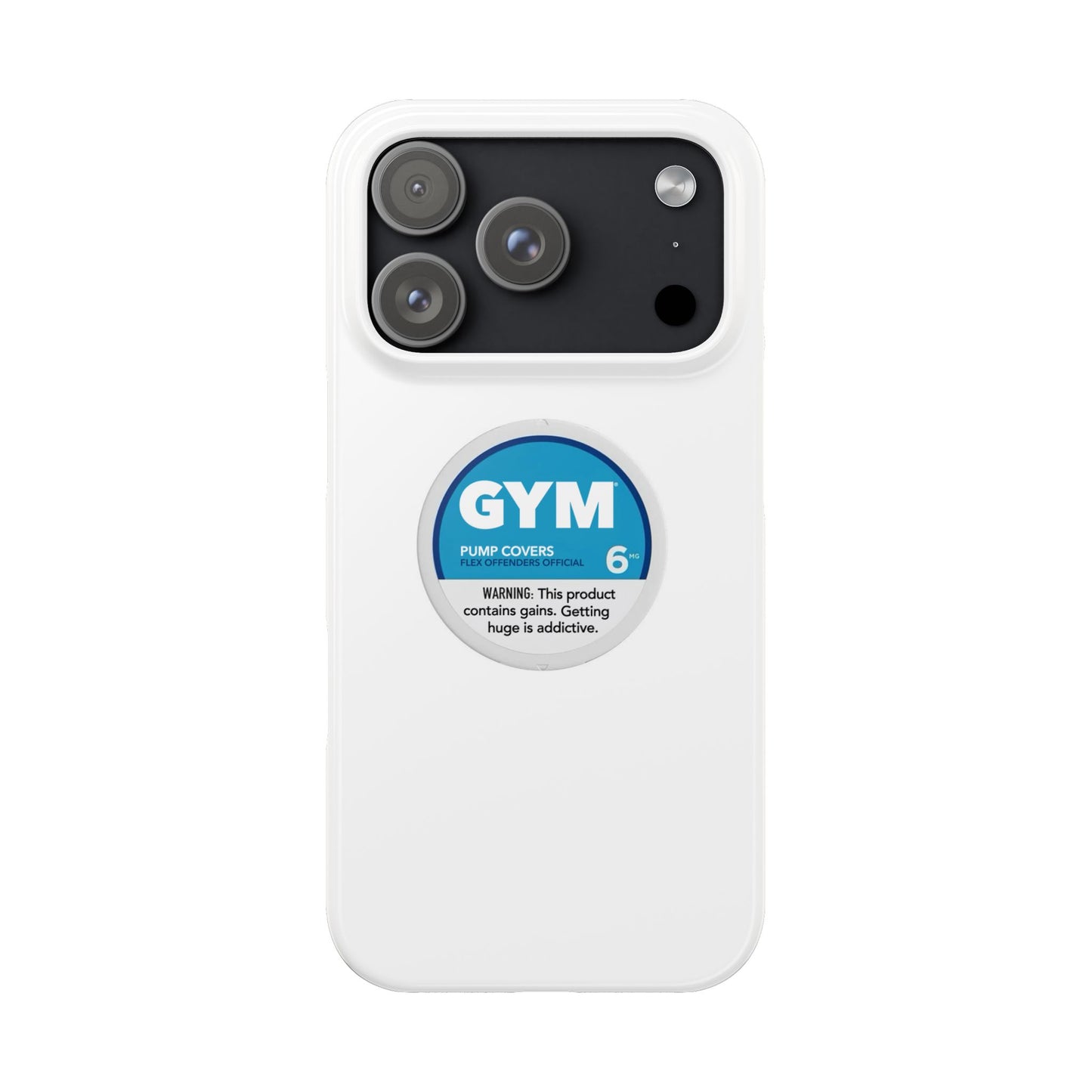 Gym (Zyn) Phone Case