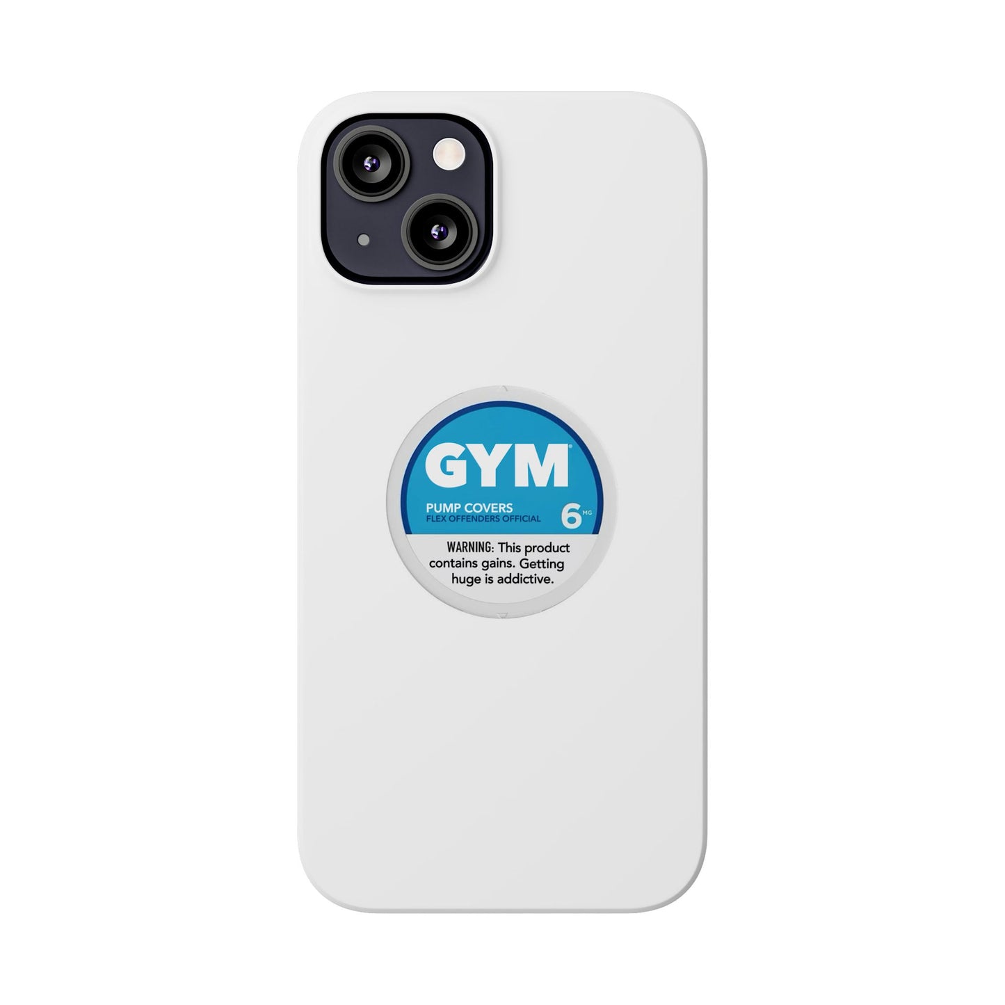 Gym (Zyn) Phone Case