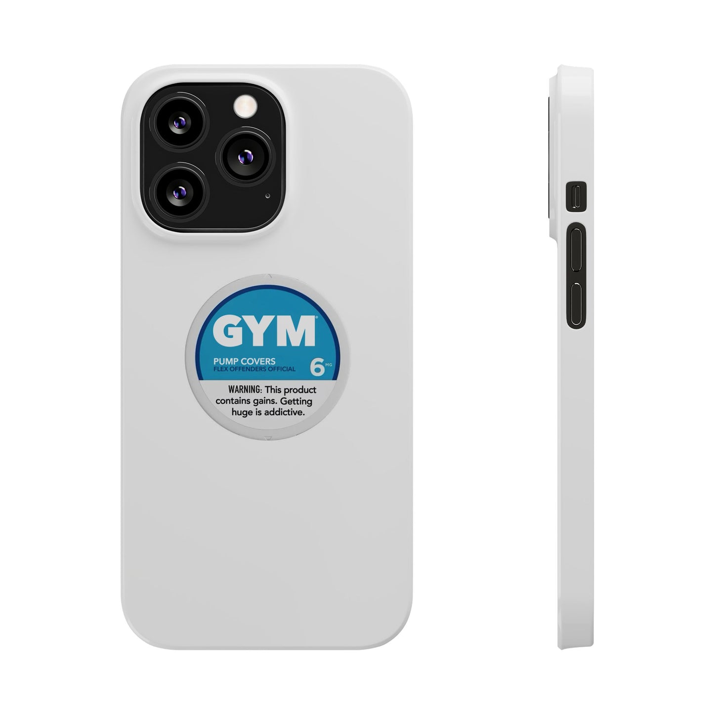 Gym (Zyn) Phone Case
